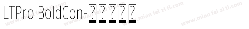 LTPro BoldCon字体转换